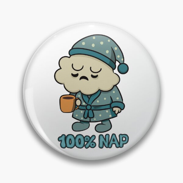 Item preview, 100% Nap Sleepy Cloud in Pajamas Funny Cute Design designed and sold by Elizarfa.