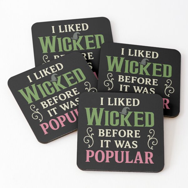 Item preview, I Liked Wicked Before It Was Popular – Movie Musical Theater designed and sold by GirlyPopped.