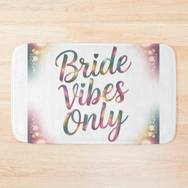 Item preview, Bride Vibes Only designed and sold by ArtQueen777.