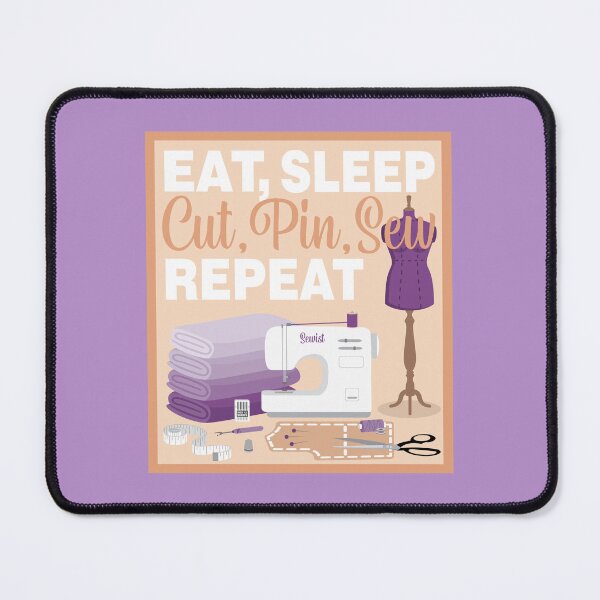 Item preview, Eat Sleep Repeat Dressmaking - New Machine - PURPLE designed and sold by StellarFX.