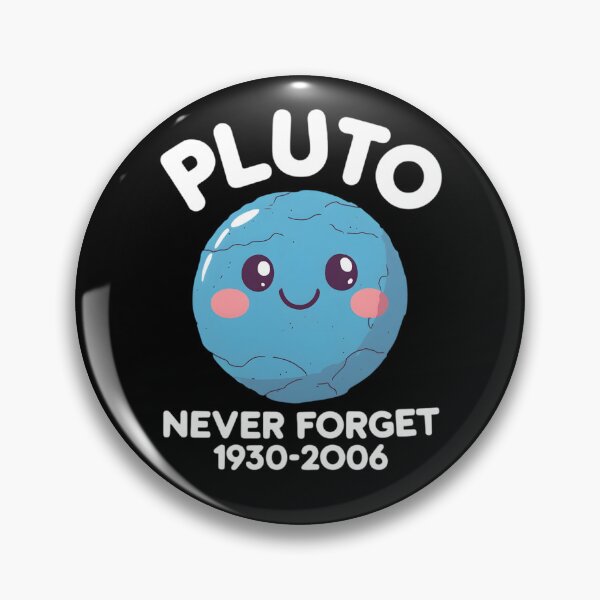 Item preview, Pluto Never Forget Retro Space Planet Tribute 1930–2006 designed and sold by ViktoonShirts.