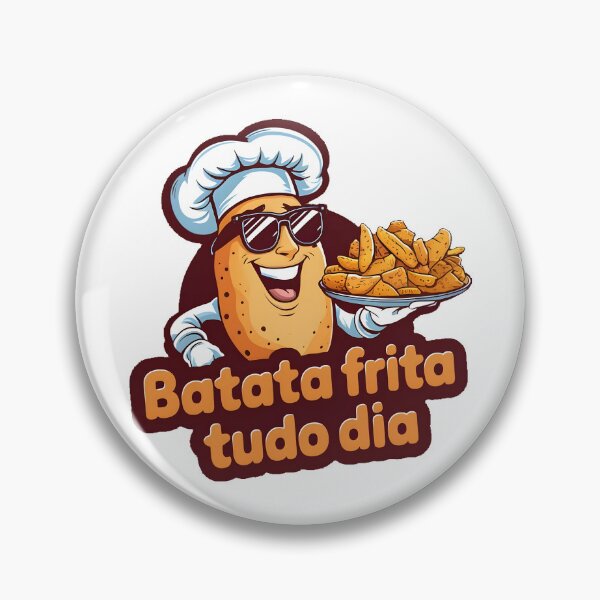 Artikelvorschau, Batata Frita Tudo Dia entworfen und verkauft von PlanetMarker.