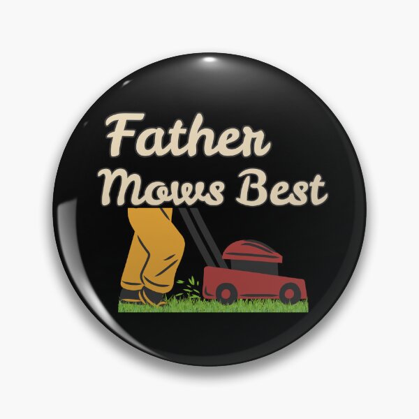 Item preview, Funny Fathers Day Mowing Dad Yard Work Humor Papa Mows Best designed and sold by Guess4best.