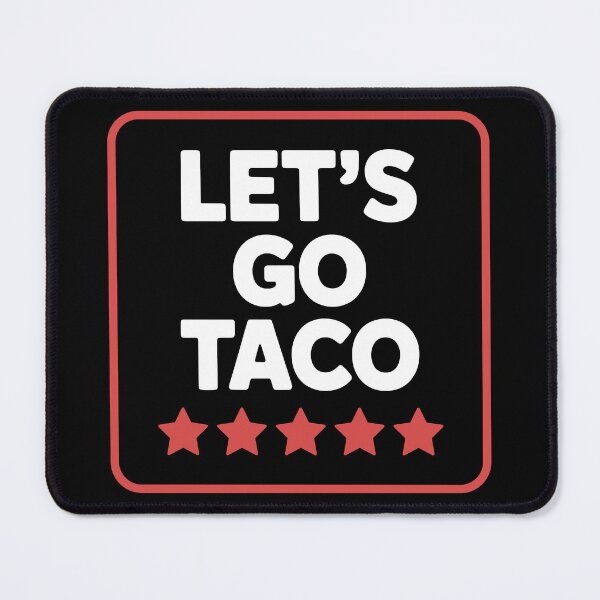 Item preview, Let’s Go Taco – 5-Star Anti-Trump Parody Badge | Funny Political Protest & Taco Lover designed and sold by GraphixSpark.