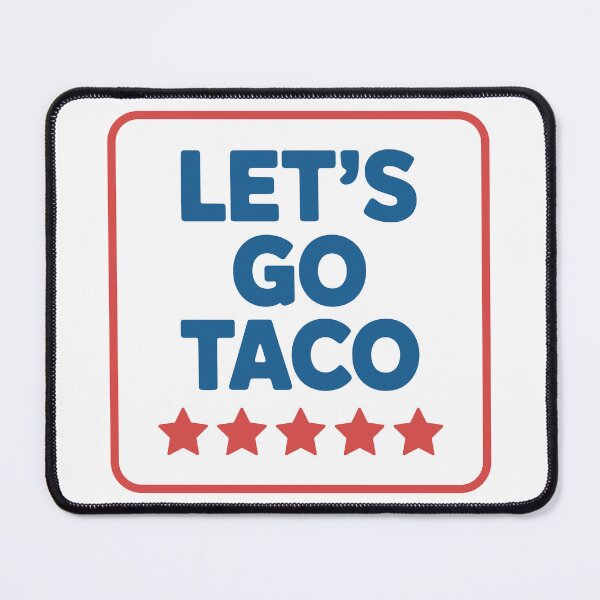 Item preview, Let’s Go Taco – 5-Star Anti-Trump Parody Badge | Funny Political Protest & Taco Lover designed and sold by GraphixSpark.