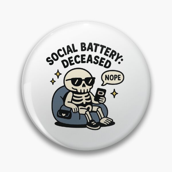 Item preview, Social battery deceased designed and sold by Bluntdivas.