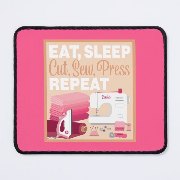 Item preview, Eat Sleep Repeat Quilting - New Machine - PINK designed and sold by StellarFX.