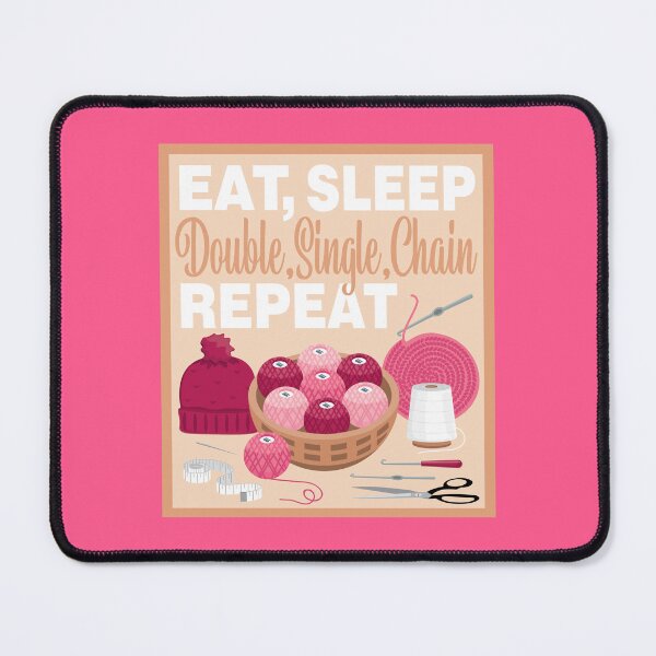 Item preview, Eat Sleep Repeat Crochet - Crochet items - PINK designed and sold by StellarFX.