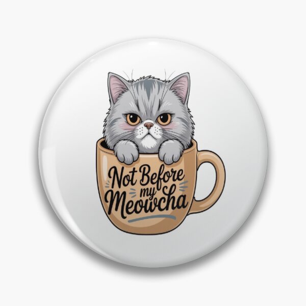 Item preview, Not Before My Meowcha – Grumpy British Shorthair Cat in Coffee Mug designed and sold by Petpixy.