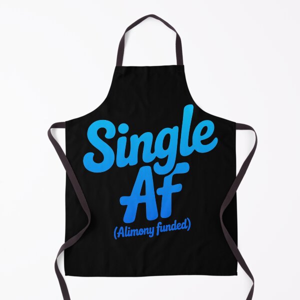 Item preview, Single AF (Alimony Funded) designed and sold by Cotton Chaos.
