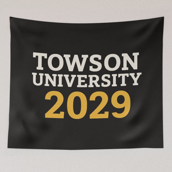 Item preview, Towson University Class of 2029 designed and sold by CollegiateInk.