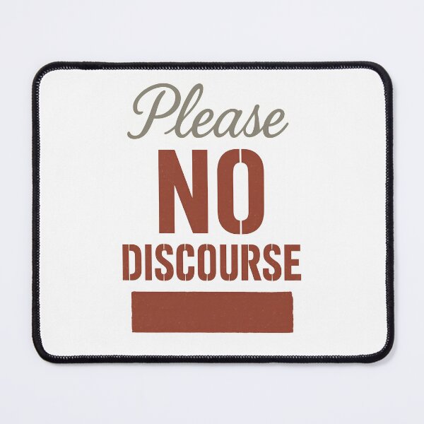 Item preview, Please No Discourse – Bold Anti-Drama Typography Art designed and sold by Shoot-The-Moon.