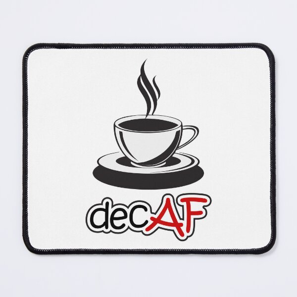 Item preview, decAF Coffee designed and sold by UnconsciousFoot.