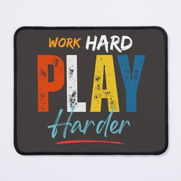 Item preview, Work Hard Play Harder T-Shirt designed and sold by Anroda Designs.
