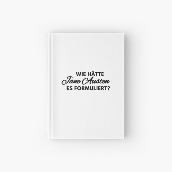 Item preview, How would Jane Austen have put it? designed and sold by Musterschaft.