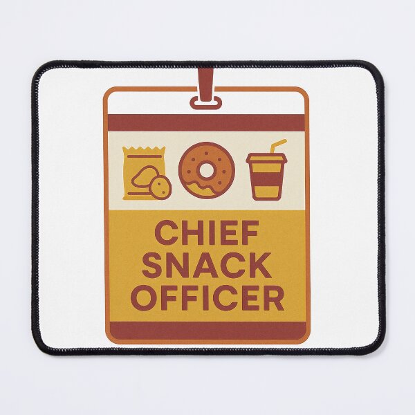 Item preview, Chief Snack Officer – Foodie designed and sold by Power Within Prints.