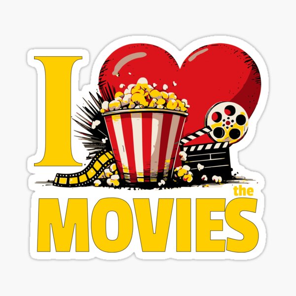 I Love the Movies Sticker