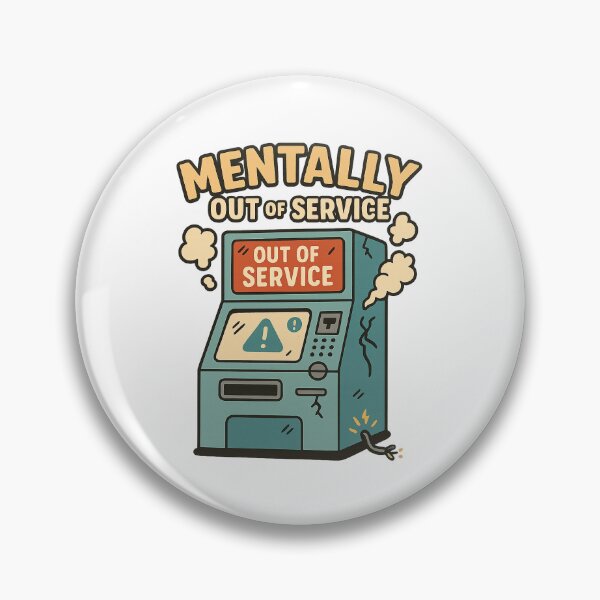 Item preview, Mentally out of service designed and sold by Bluntdivas.