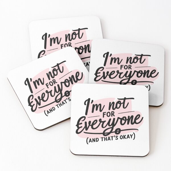Item preview, I'm not for everyone (and that's okay) designed and sold by Wearable Prints.