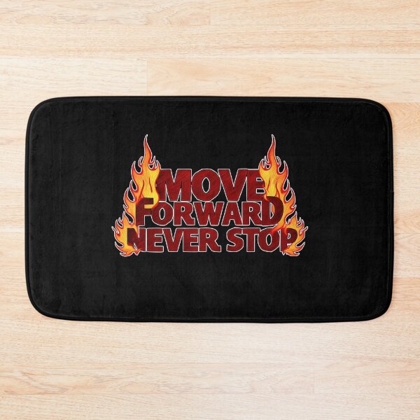 Item preview, Move Forward, Never Stop 27 designed and sold by Zeir Shop.