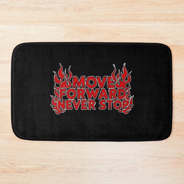 Item preview, Move Forward, Never Stop 28 designed and sold by Zeir Shop.