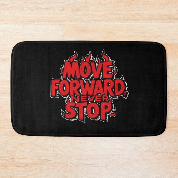 Item preview, Move Forward, Never Stop 29 designed and sold by Zeir Shop.