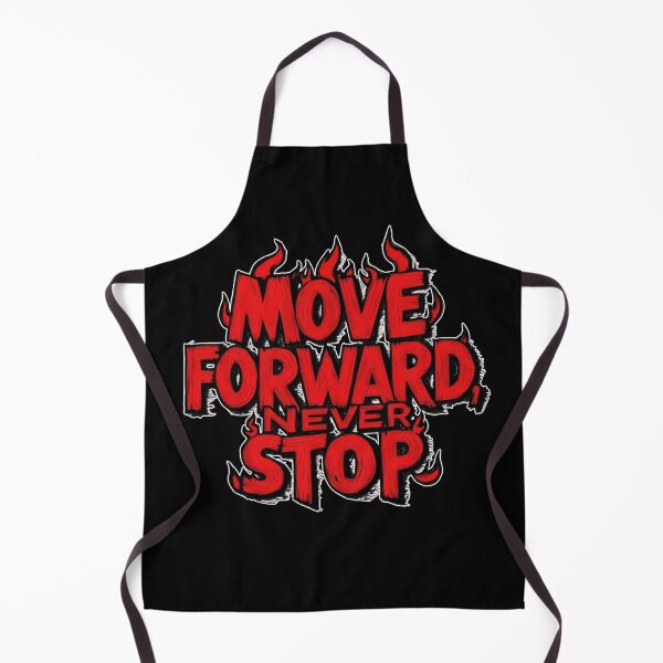 Item preview, Move Forward, Never Stop 29 designed and sold by Zeir Shop.