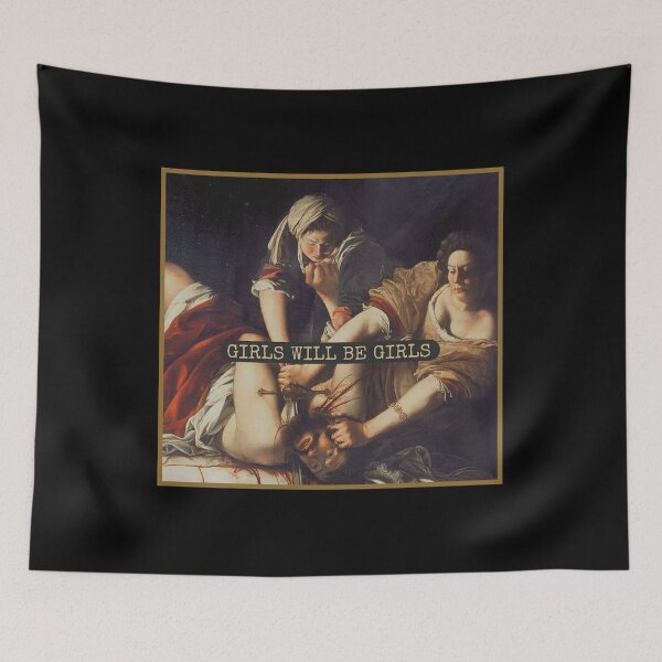 Item preview, Girls Will Be Girls, Judith beheading Holofernes,Feminist, Feminine Rage, Womens Rights, Artemisia Gentileschi designed and sold by Span-Le.