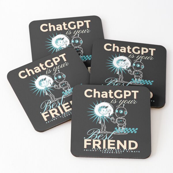 Item preview, Chatgpt: your best friend is no longer human designed and sold by AIRONY.DESIGNS.