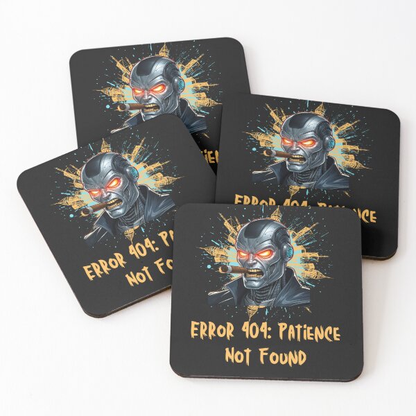 Item preview, "Error 404: Patience Not Found" designed and sold by AIRONY.DESIGNS.