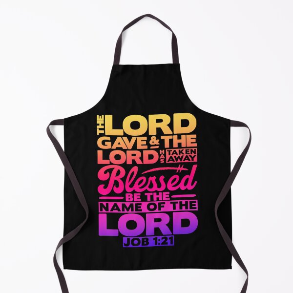 Item preview, Job 1:21 The LORD Gave And The LORD Has Taken Away designed and sold by plushism.