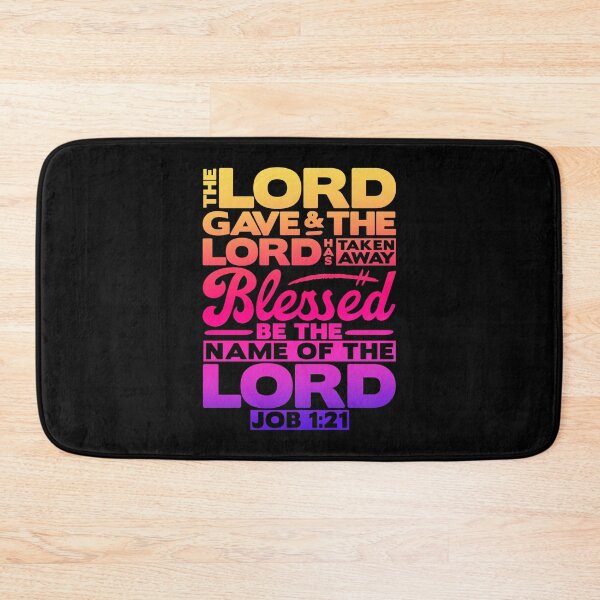 Item preview, Job 1:21 The LORD Gave And The LORD Has Taken Away designed and sold by plushism.