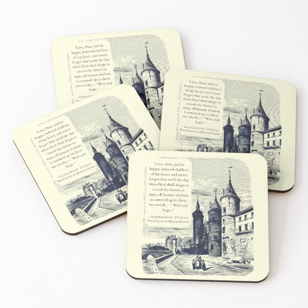 Item preview, Alexandre Dumas quote: Live, then, and be happy, beloved children of my heart, and never forget that until the day when God shall deign to reveal the future to man, designed and sold by artbleed.