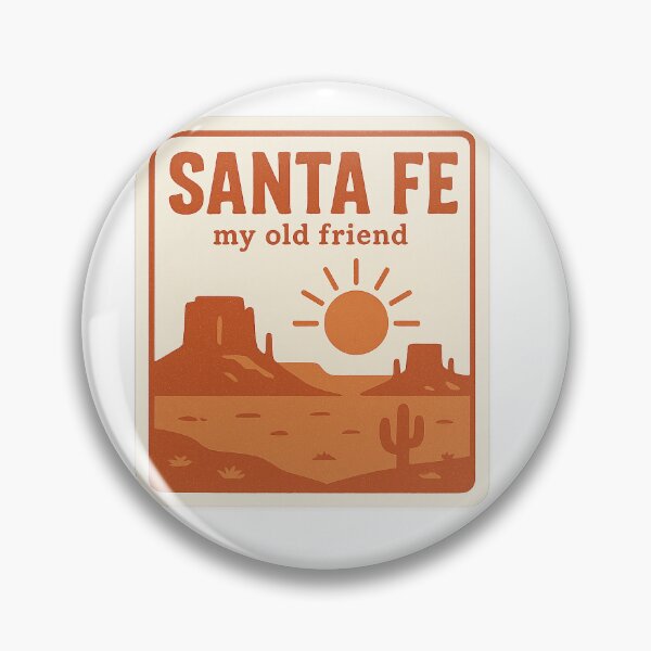 Item preview, Santa Fe, My Old Friend  designed and sold by Drama&Doodles.
