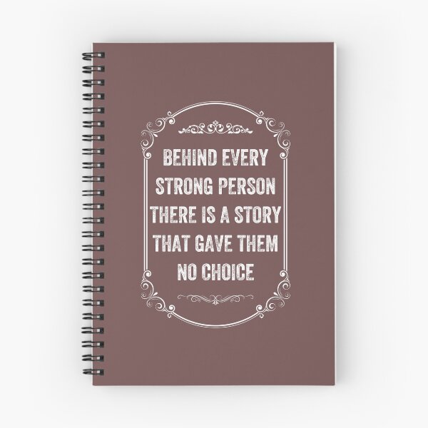 Item preview, behind every strong person there is a story that gave them no choice, Vintage Style designed and sold by artprintschabab.