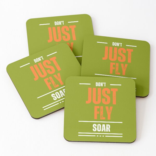 Item preview, Don't just fly soar. designed and sold by Dazzlingdesign3.