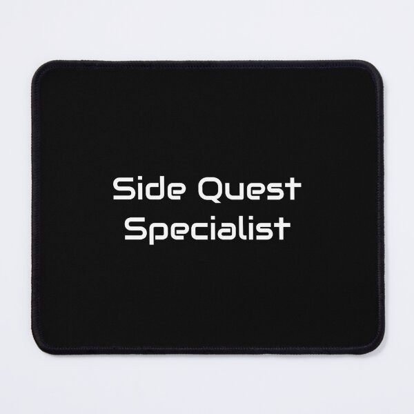 Item preview, Side Quest Specialist – Funny Gamer Quote for Completionists designed and sold by GameLore.