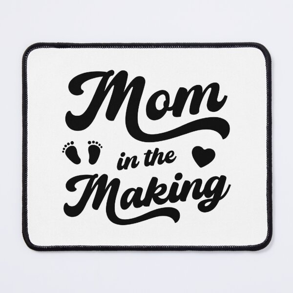 Item preview, Mom in the Making (Black Text) designed and sold by STUDIO-72.