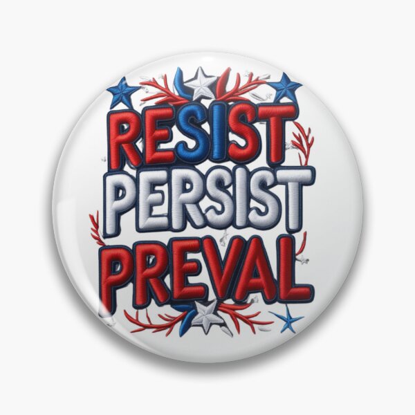 Item preview, Resist Persist Prevail Embroidered Patch Design designed and sold by ArtDesignTp.