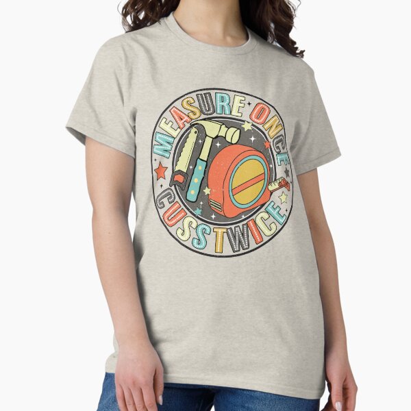 Item preview, Dad Advice Measure Once, Cuss Twice designed and sold by Dopamine.Departures.