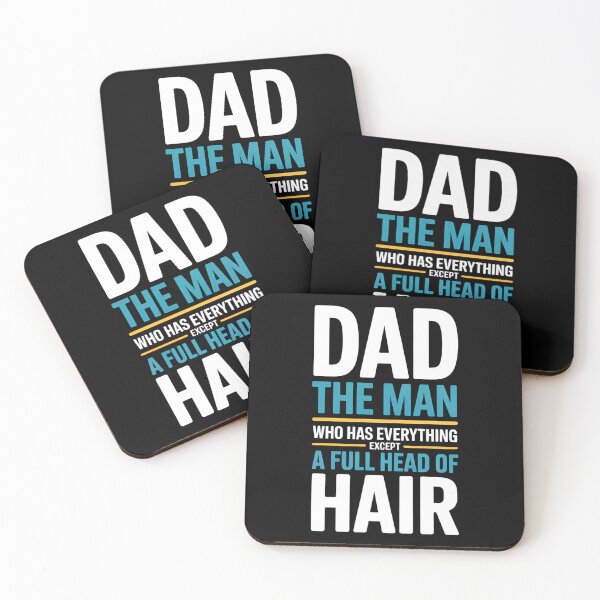 Item preview, Dad The Man Who Has Everything Except A Full Head Of Hair - This is a funny gift for a dad who has everything—except hair—and knows how to laugh about it. designed and sold by ZyziowskyArt.