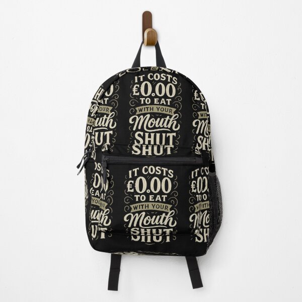 Item preview, Funny Eating Etiquette Quote – "It Costs £0.00 to Eat with Your Mouth Shut" Typography designed and sold by Shoot-The-Moon.