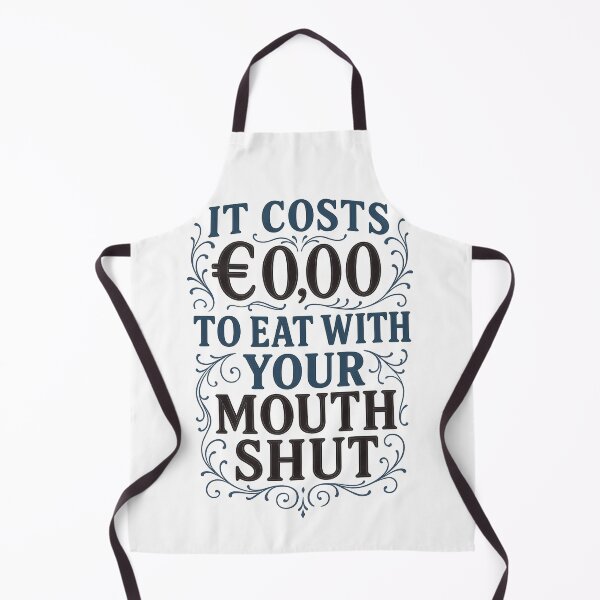 Item preview, Funny Eating Etiquette Quote – “It Costs $0.00 to Eat with Your Mouth Shut” Typography Art designed and sold by Shoot-The-Moon.