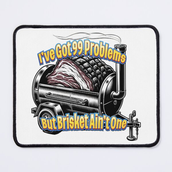 Item preview, 99 Problems But Brisket Ain’t One – Funny BBQ Smoker Meat Design designed and sold by Enjoynit.