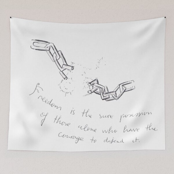 Item preview, freedom is the sure posession of those alone who have the courage to defend it designed and sold by Celialice.