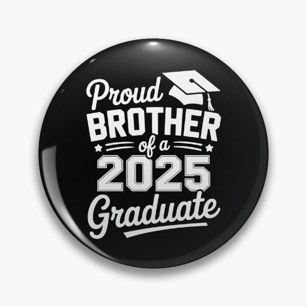Item preview, Proud Brother of A 2025 Graduate Senior Class Celebration designed and sold by Ledadi.