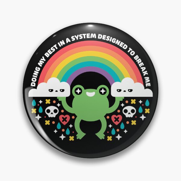 Artikelvorschau, Frog Mental Health Rainbow – Mein Bestes geben in einem kaputten System entworfen und verkauft von musingtreeart.