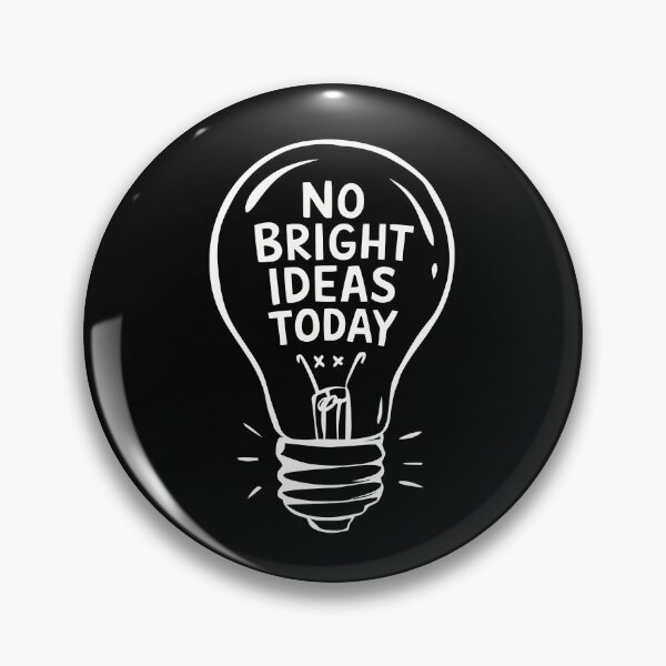 Item preview, No Bright Ideas Today designed and sold by jkrphoto.