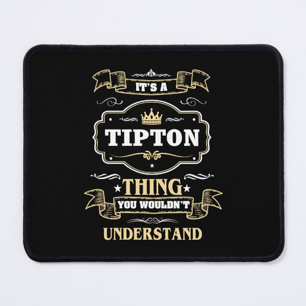 Item preview, It Is A Tipton Thing You Wouldn't Understand Tipton Name Shirt designed and sold by Opera-Dan.