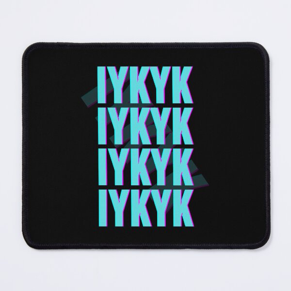 Item preview, IYKYK. designed and sold by JustiesDesigns.